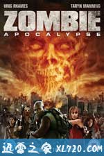 僵尸启示录:救赎 Zombie Apocalypse (2011)