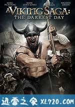 维京传奇:最黑暗的一天 A Viking Saga: The Darkest Day (2013)