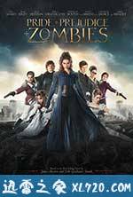傲慢与偏见与僵尸 Pride and Prejudice and Zombies (2016)