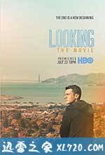 寻:电影版 Looking: The Movie (2016)