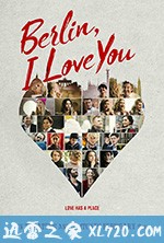 柏林,我爱你 Berlin, I Love You (2019)