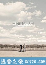 极简主义:记录生命中的重要事物 Minimalism: A Documentary About the Important Things (2015)