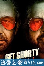 矮子当道 第三季 Get Shorty Season 3 (2019)