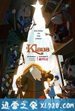 克劳斯:圣诞节的秘密 Klaus (2019)