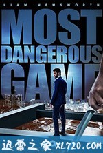 最危险游戏 Most Dangerous Game (2020)